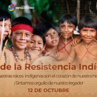 La resistencia vive en los pueblos y en cada Infocentro 12 de octubre | Día de la Resistencia Indígena