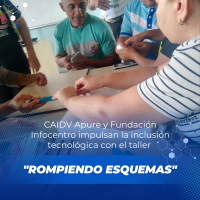 CAIDV Apure y Fundación Infocentro impulsan la inclusión tecnológica con el taller «Rompiendo Esquemas»
